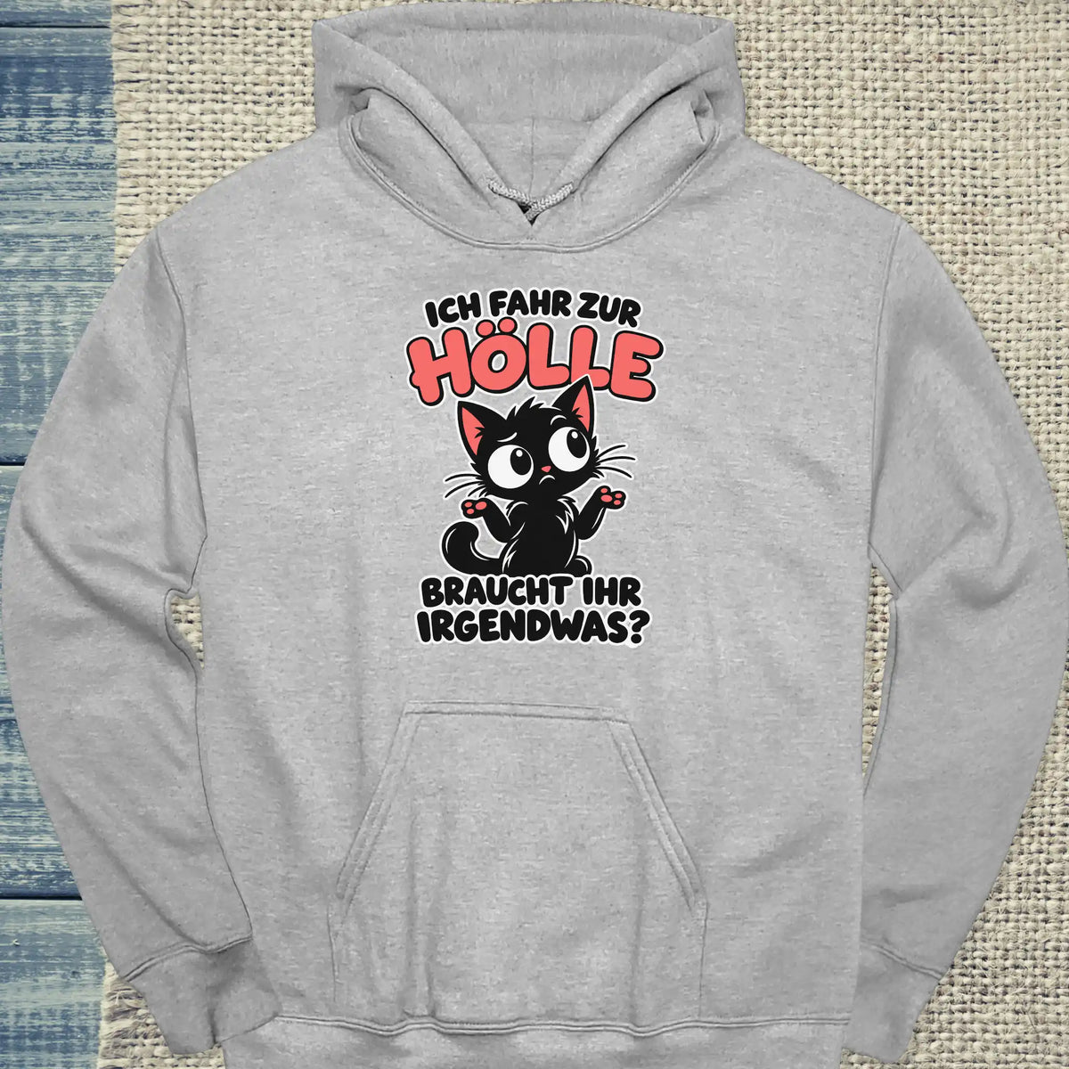 Hoodie - Braucht ihr was - Unisex - Katze Grau