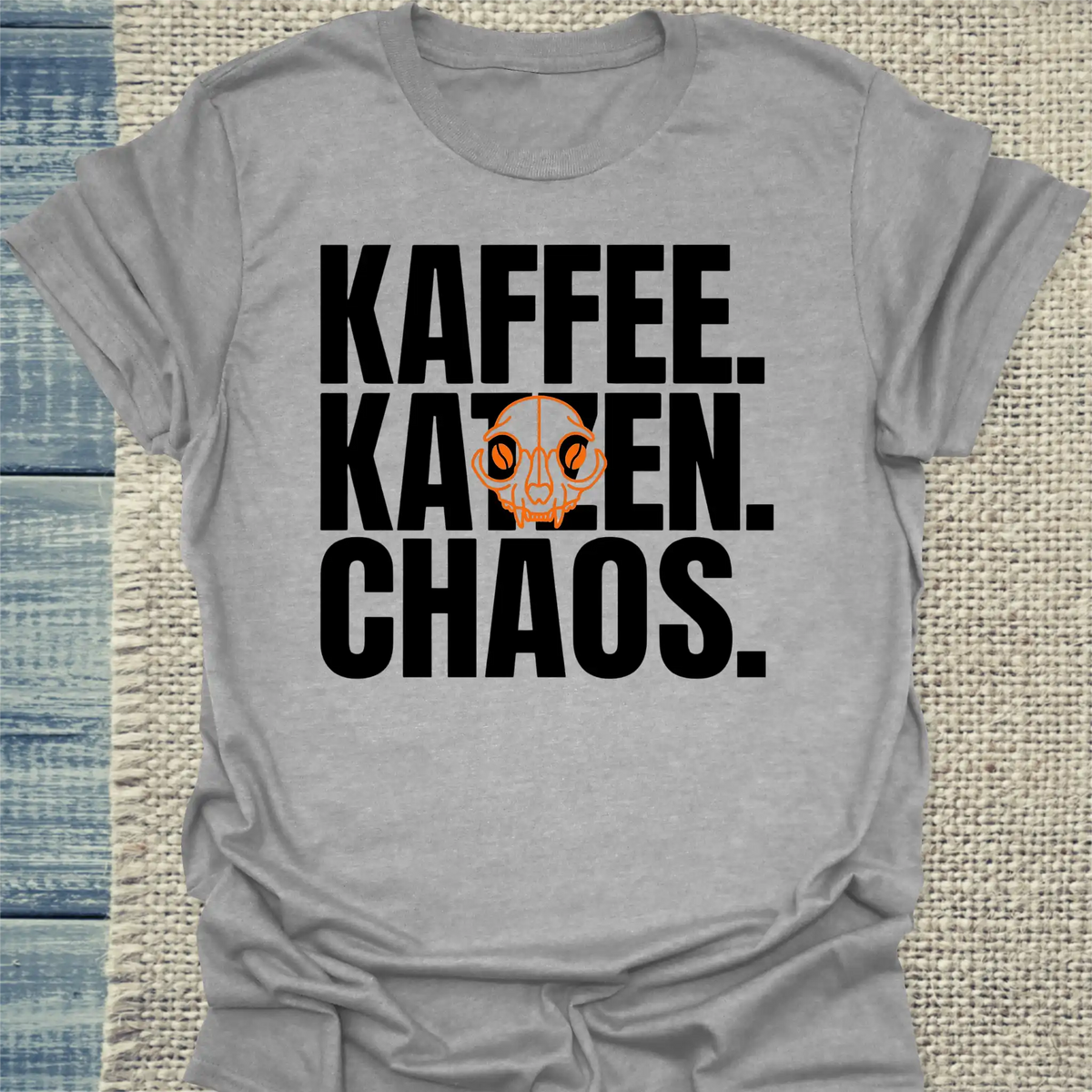 T-Shirt - Kaffee. Katzen. Chaos - Unisex - Katze & Kaffee Grau