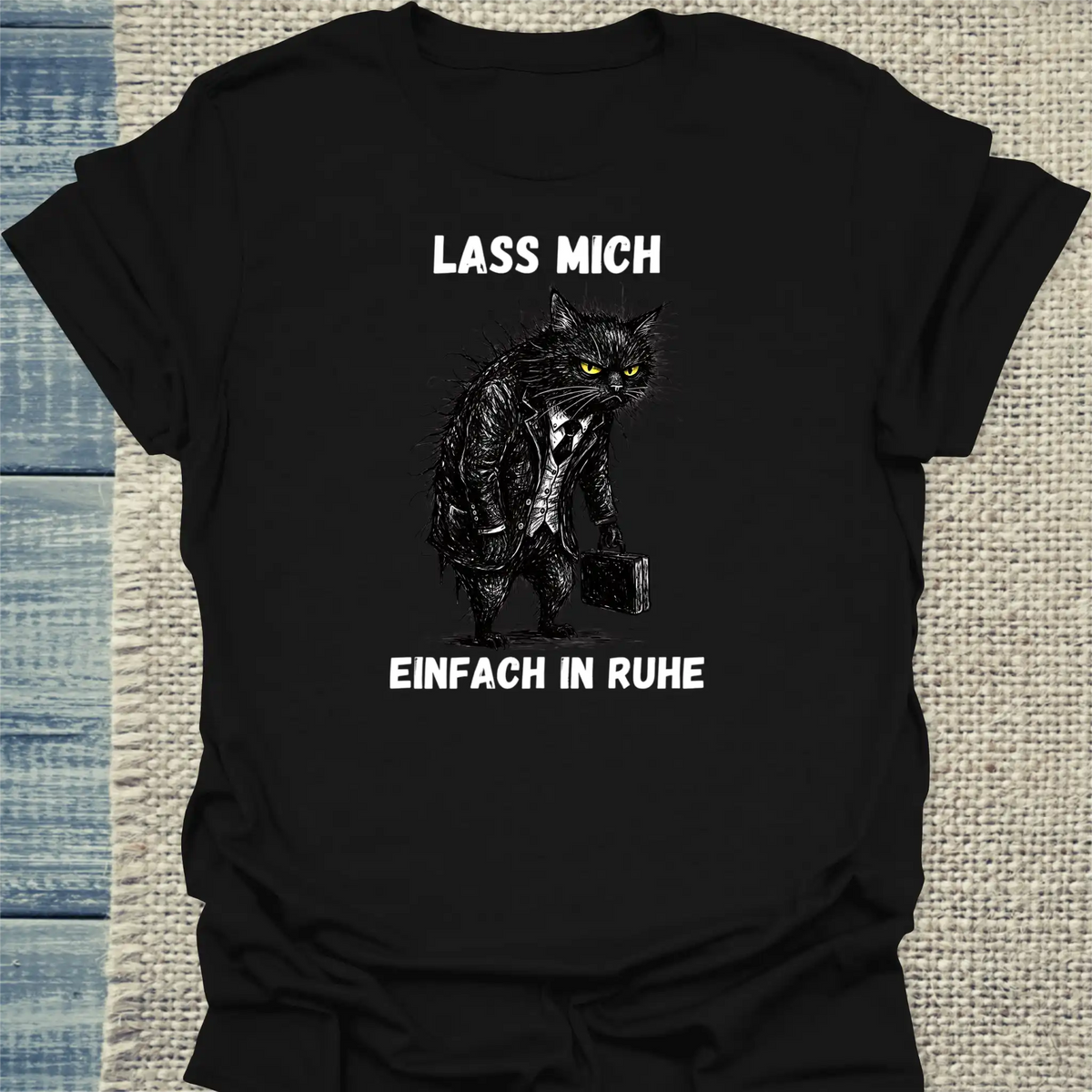 T-Shirt - Lass mich einfach in Ruhe - Unisex - Katze Schwarz