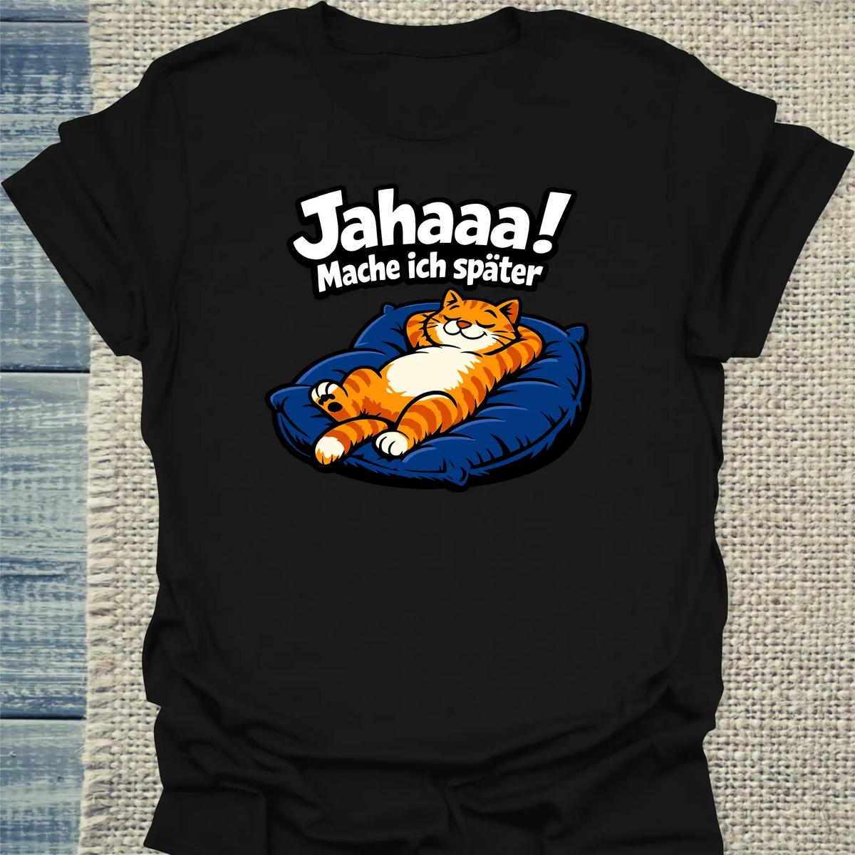 T-Shirt - Mache ich später - Unisex - Katze Schwarz