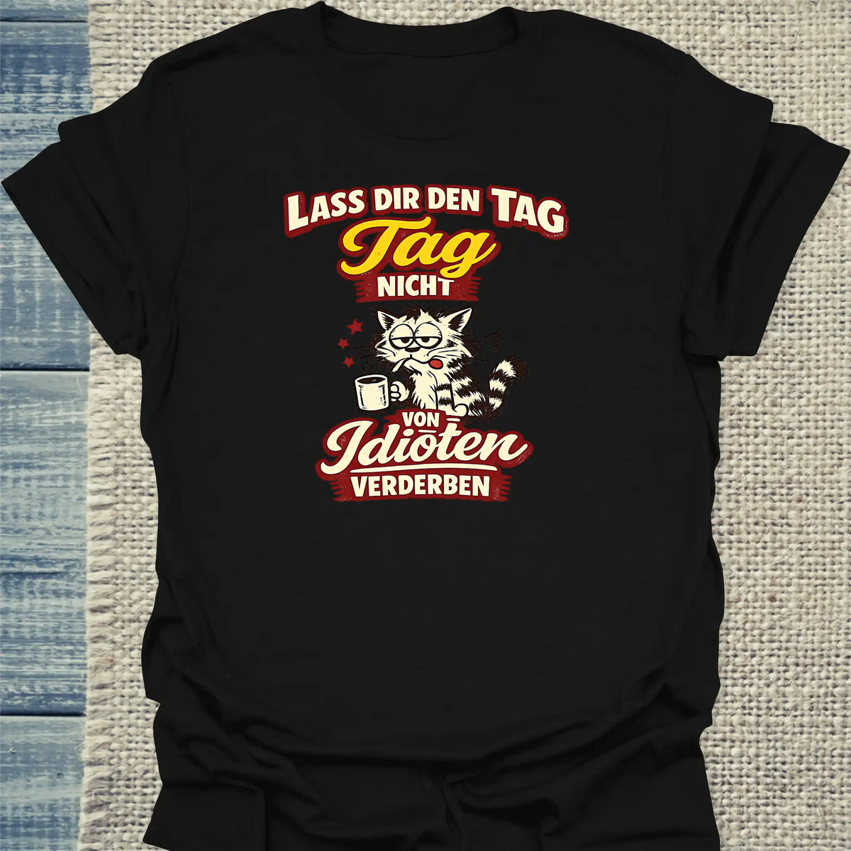 T-Shirt - Tag nicht verderben - Unisex - Katze Schwarz