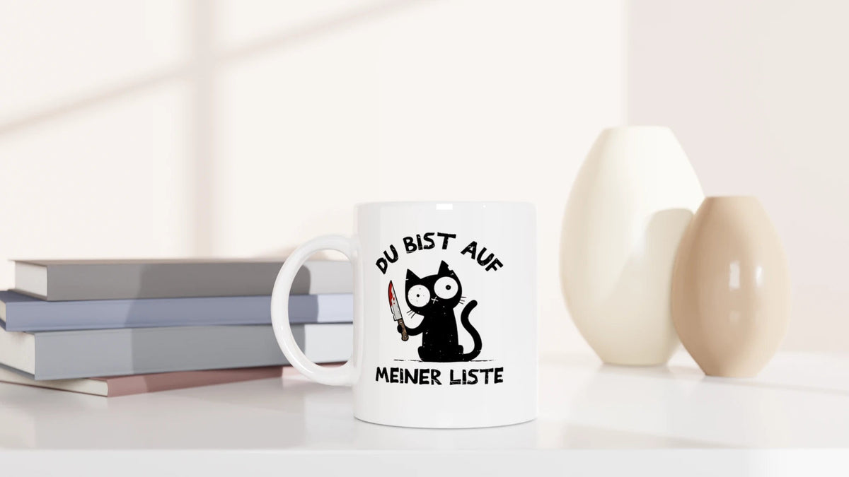 Tasse 325ml - Du bist auf meiner Liste - Katze