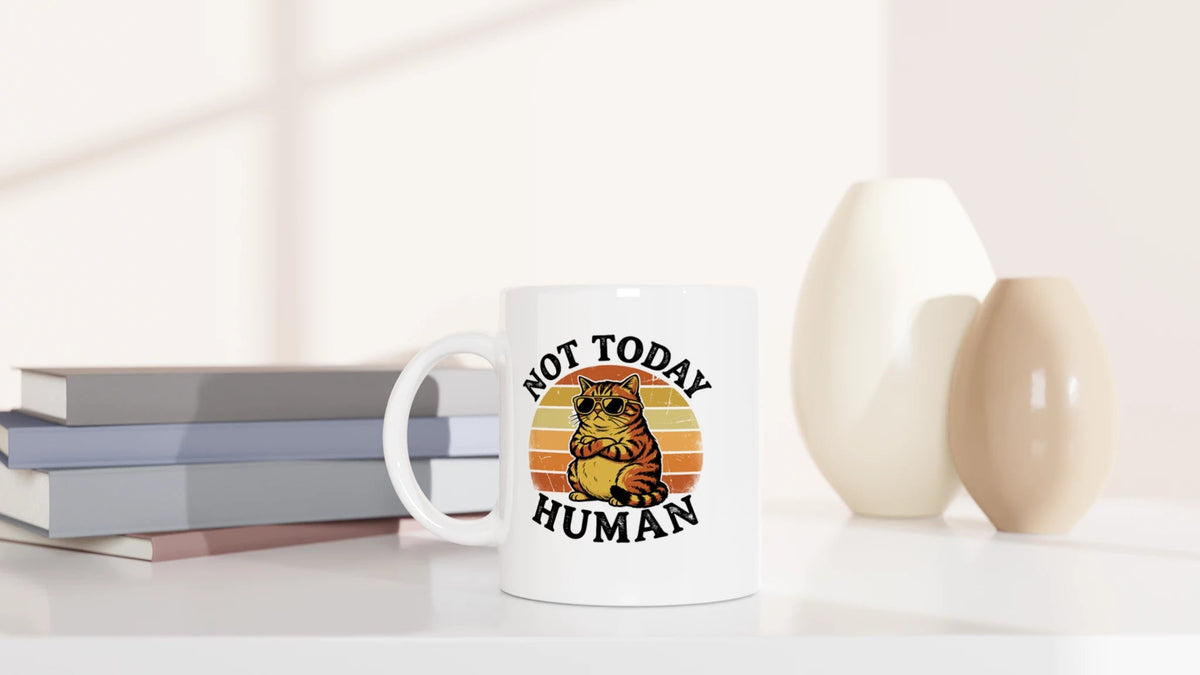 Tasse 325ml - NOT TODAY, HUMAN - Katze
