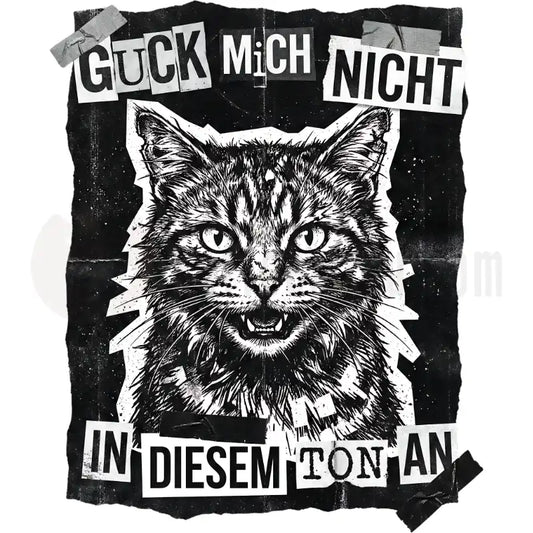 Design Vorschau Guck mich nicht in diesem Ton an - Streetware