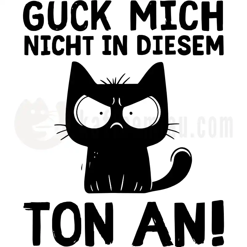 Design Vorschau Guck mich nicht in diesem Ton an