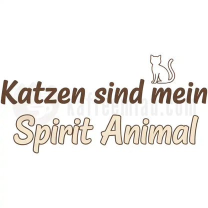 Design Vorschau Katzen sind mein Spirit Animal - Simple