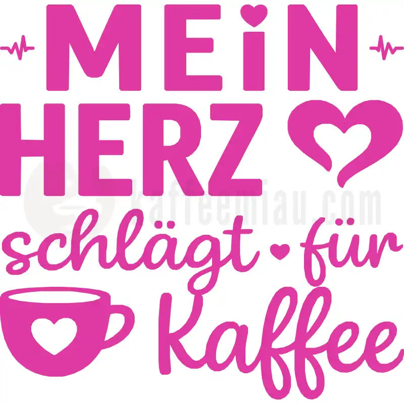 Design Vorschau Mein Herz schlägt für Kaffee