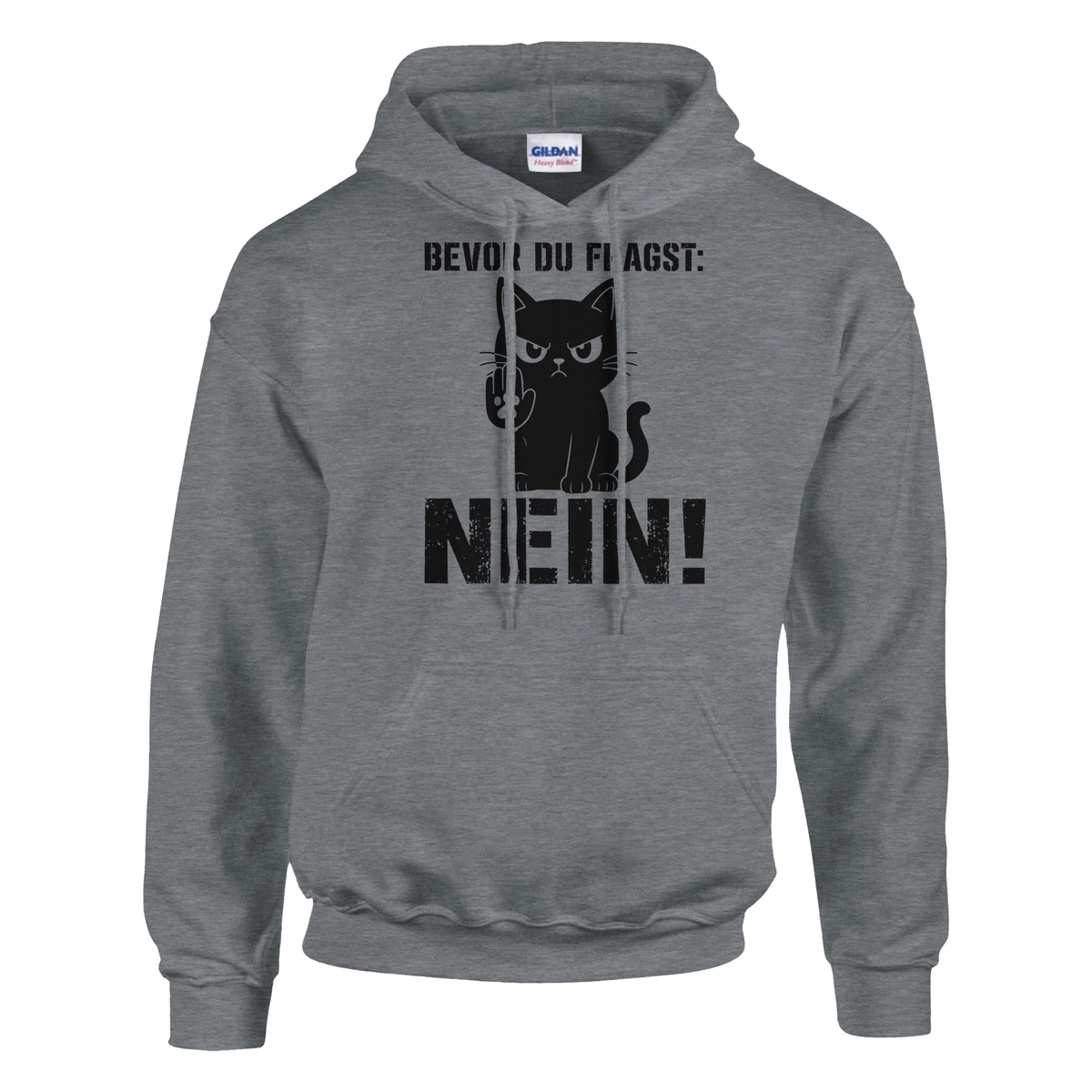 Hoodie - Bevor du fragst: NEIN! - Unisex - Katze Grau