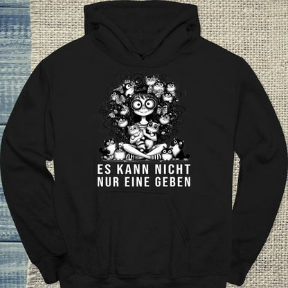 Hoodie - Es kann nicht nur eine geben - Unisex - Kaffee, Cat Lady Schwarz