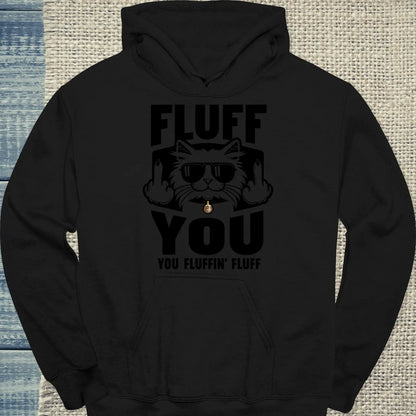 Hoodie - Fluff You - Unisex - Katze Schwarz