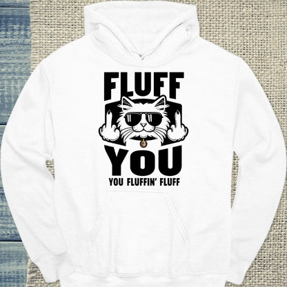 Hoodie - Fluff You - Unisex - Katze Weiß