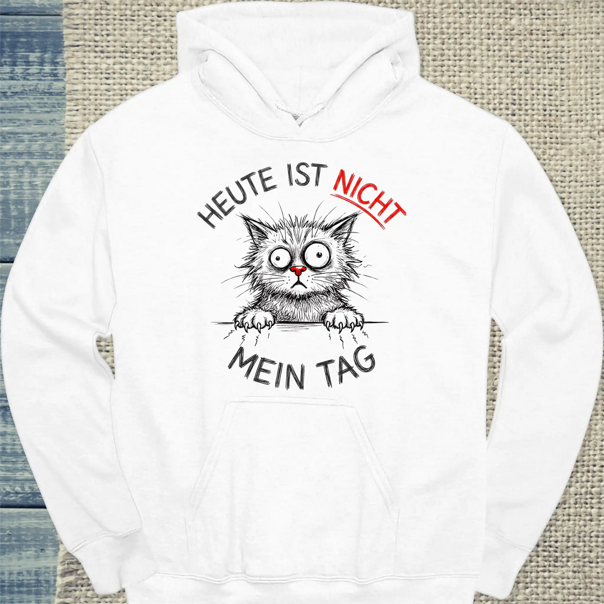 Hoodie - Heute ist nicht mein Tag - Unisex - Katze Weiß