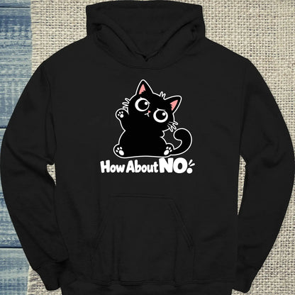 Hoodie - How About NO - Unisex - Katze Schwarz