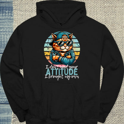 Hoodie - I Don't Need Your ATTITUDE - Unisex - Katze, Cat Guy Schwarz