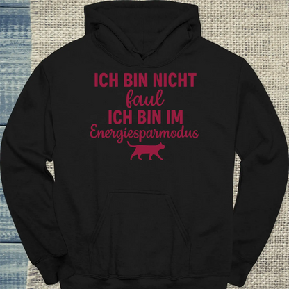 Hoodie - Ich bin nicht faul. Ich bin im Energiesparmodus. - Unisex - Katze Schwarz