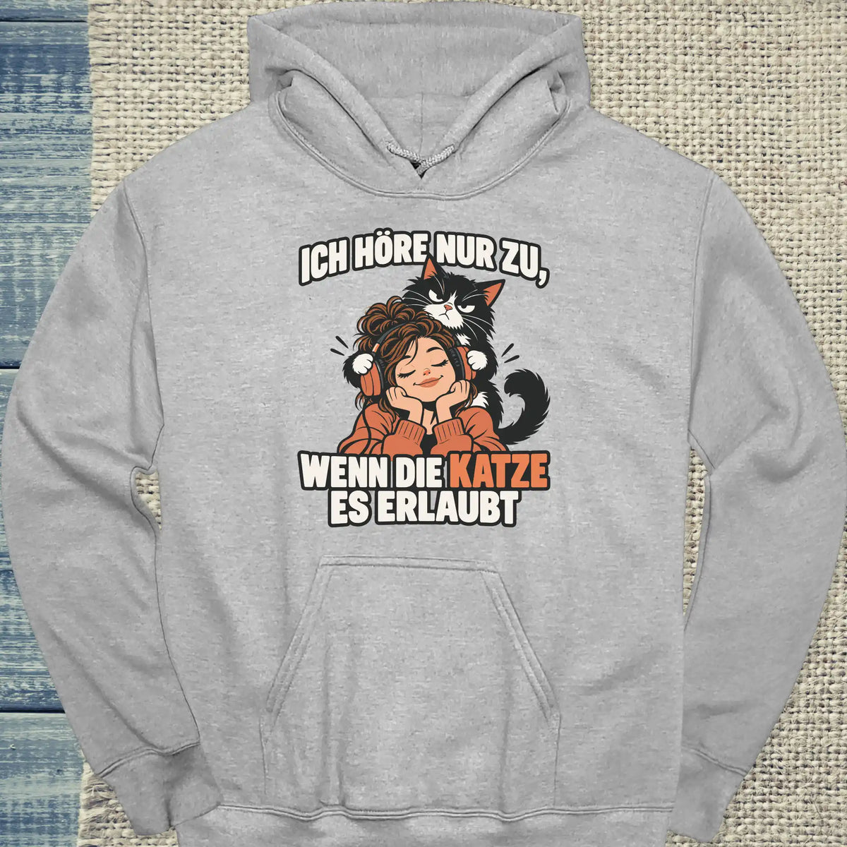 Hoodie - Ich hör nur zu - Unisex - Katze Grau