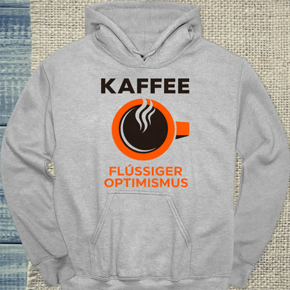 Hoodie - Kaffee - Flüssiger Optimismus - Unisex - Kaffee Grau