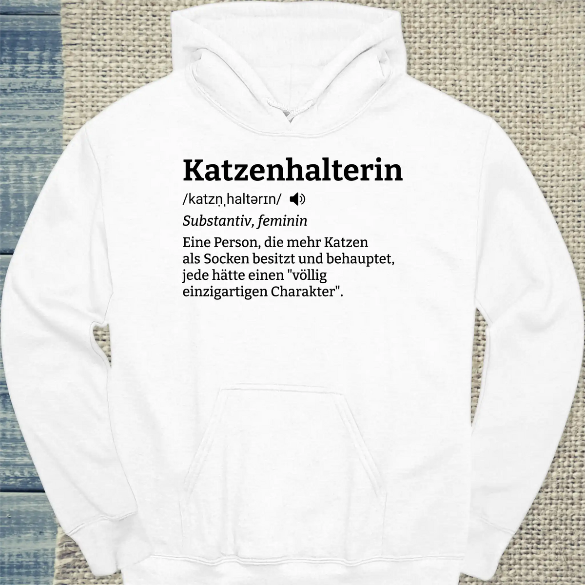 Hoodie - Katzenhalterin - Unisex - Katze, Cat Lady Weiß