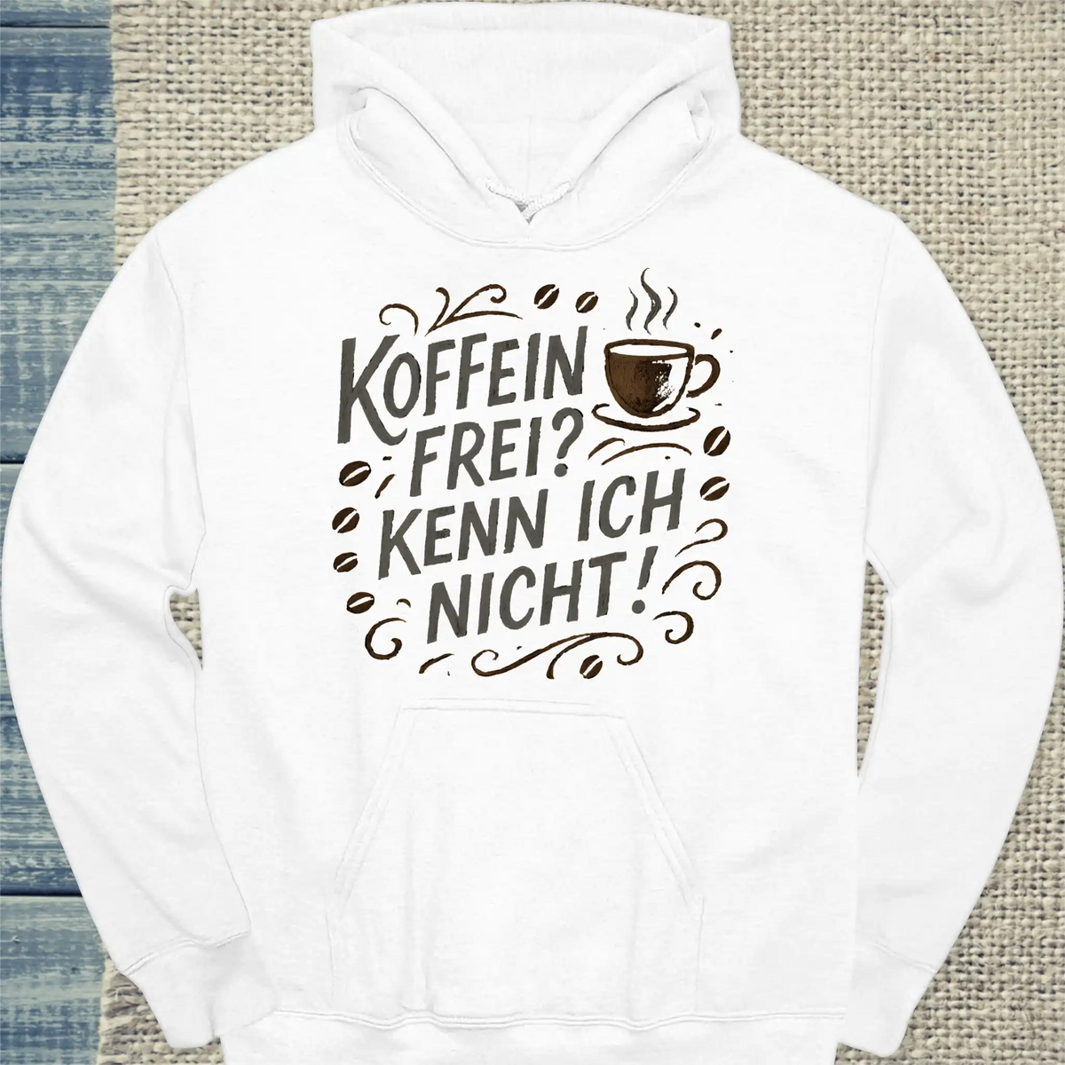 Hoodie - Koffeinfrei? Kenn ich nicht! Kreide - Unisex - Kaffee Weiß
