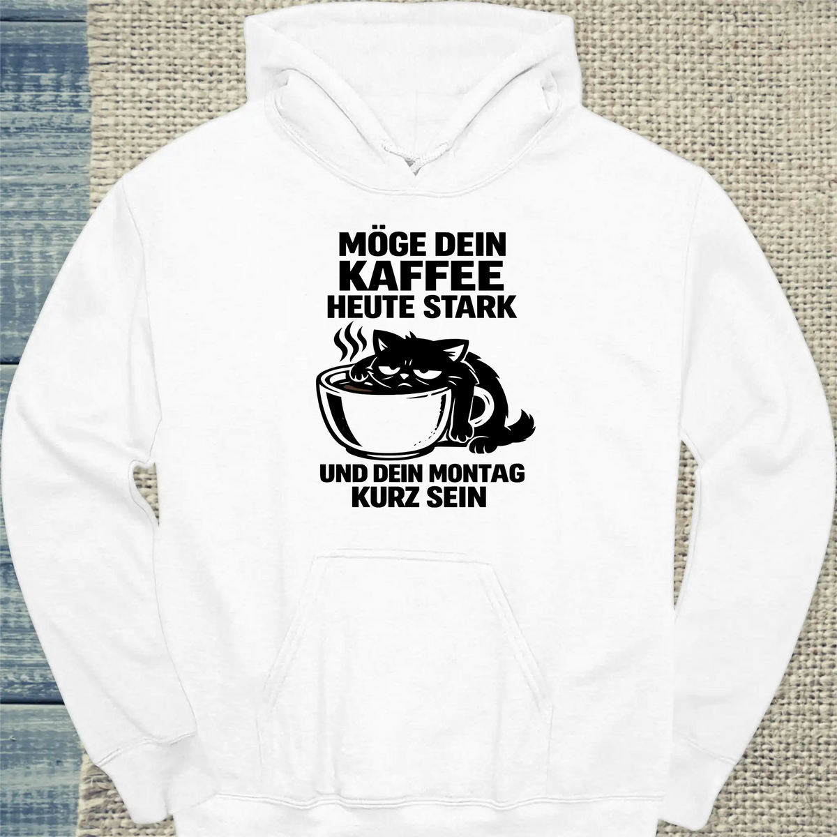 Hoodie - MÖGE DEIN KAFFEE - Unisex - Katze & Kaffee Weiß