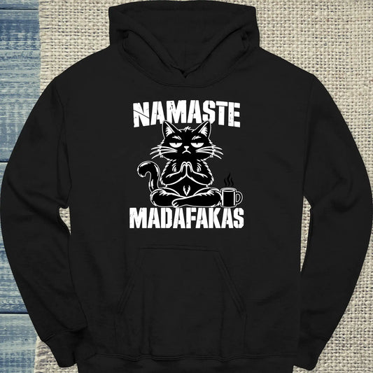 Hoodie - Namaste Madafakas - Unisex - Katze Schwarz