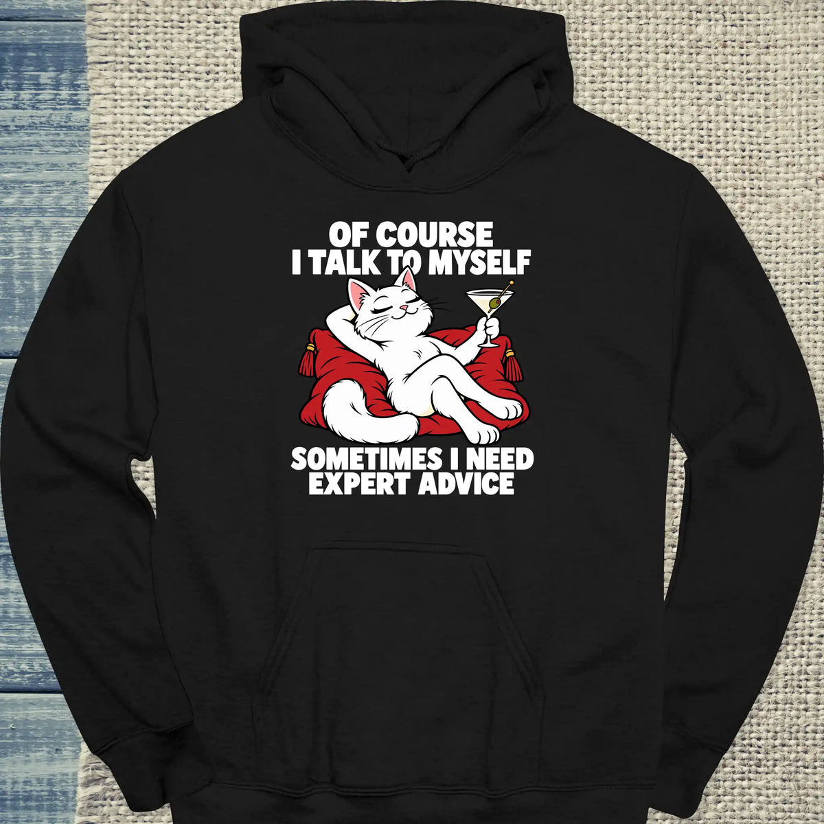 Hoodie - OF COURSE I TALK TO MYSELF - Unisex - Katze Schwarz