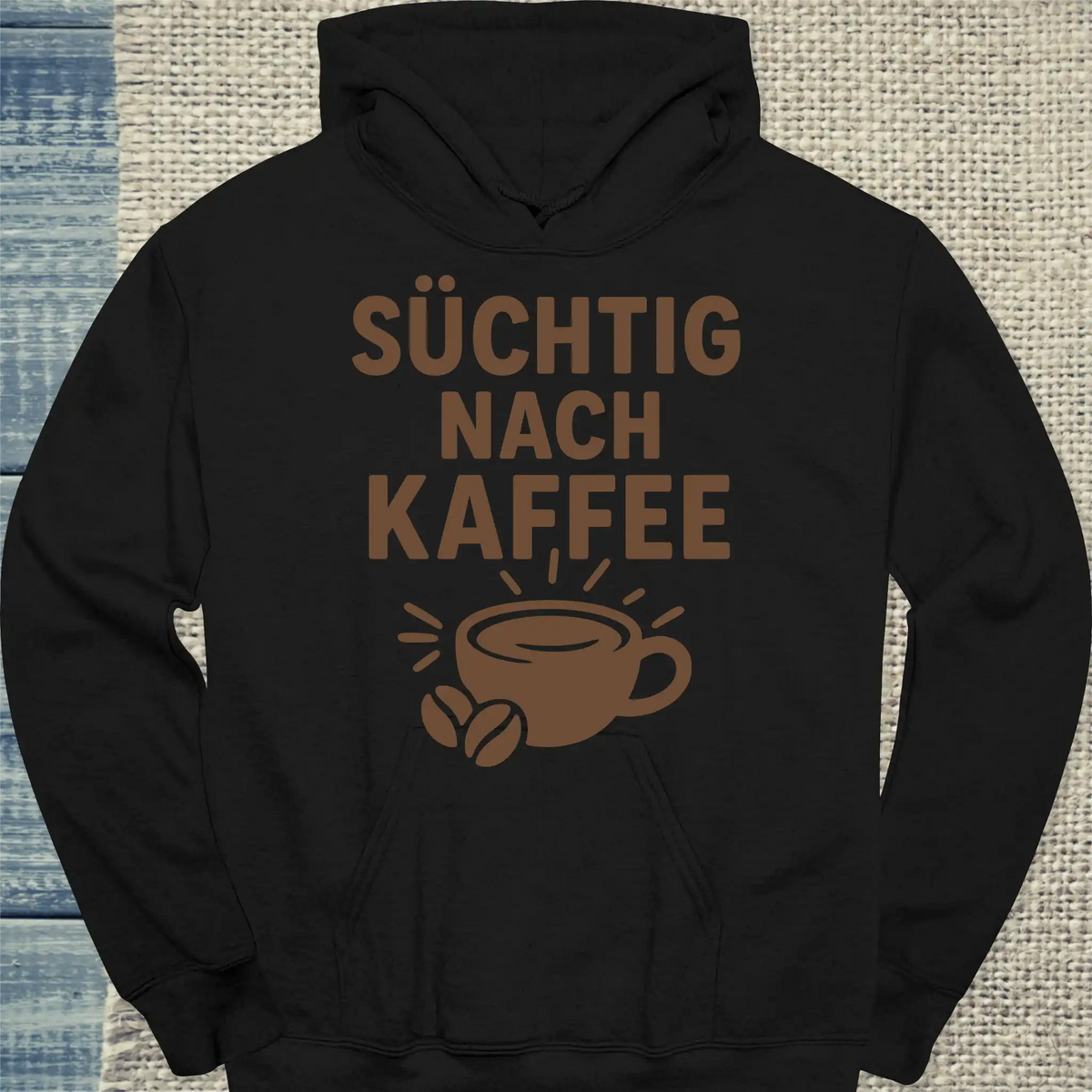 Hoodie - Süchtig nach Kaffee - Unisex - Kaffee Schwarz