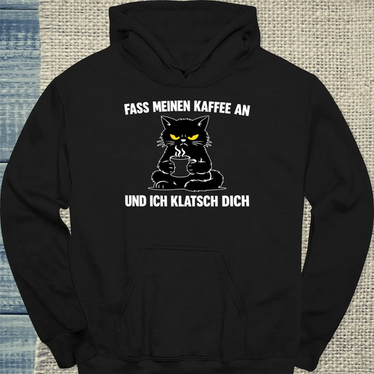 Hoodie - Und ich klatsch dich - Unisex - Katze & Kaffee Schwarz