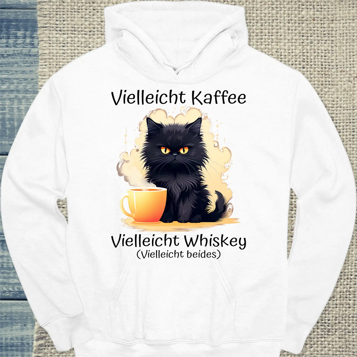 Hoodie - Vielleicht Kaffee, Vielleicht Whiskey, Vielleicht beides - Unisex - Katze Weiß
