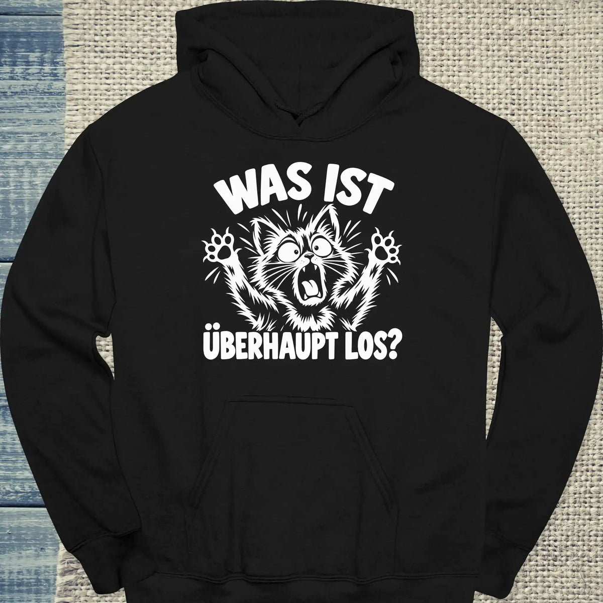 Hoodie - Was ist überhaupt los? - Unisex - Katze Schwarz