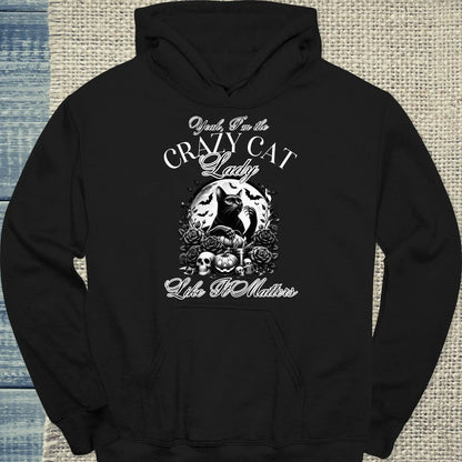 Hoodie - Yeah - I'm the crazy cat lady - Unisex - Kaffee, Cat Lady Schwarz
