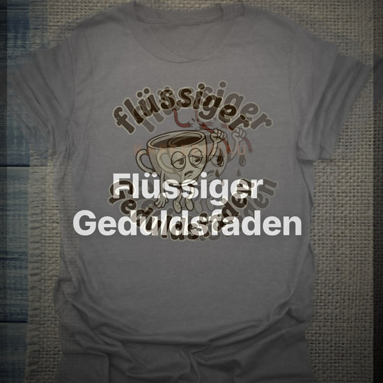 Flüssiger Geduldsfaden - T-Shirt – Clean Showcase