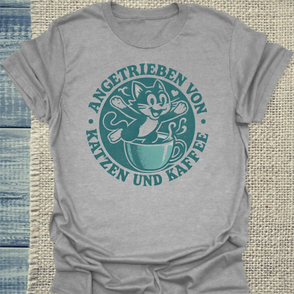 T-Shirt - Angetrieben von Katzen und Kaffee - Unisex - Katze & Kaffee Grau