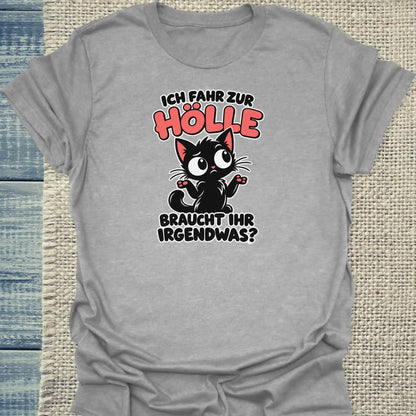 T-Shirt - Braucht ihr was - Unisex - Katze Grau