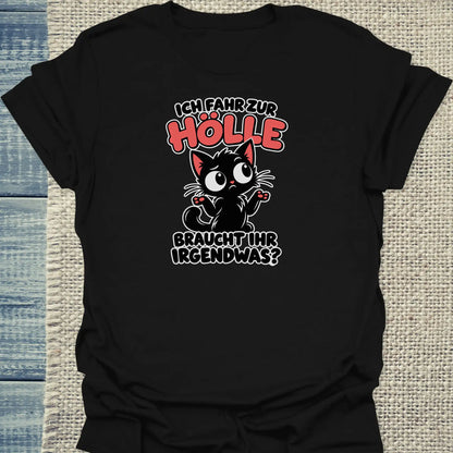 T-Shirt - Braucht ihr was - Unisex - Katze Schwarz