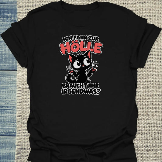 T-Shirt - Braucht ihr was - Unisex - Katze Schwarz
