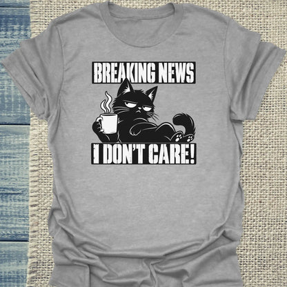 T-Shirt - Breaking News I don’t care - Unisex - Katze & Kaffee Grau