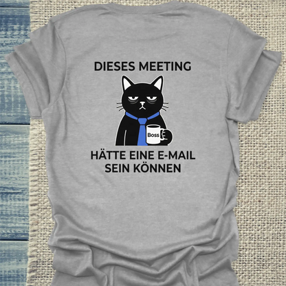 T-Shirt - Dieses Meeting - Rücken - Unisex - Katze & Kaffee, Back Grau