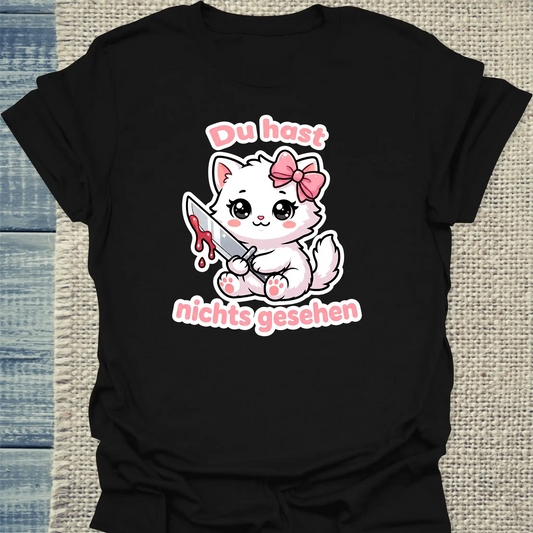 T-Shirt - Du hast nichts gesehen - Unisex - Katze Schwarz