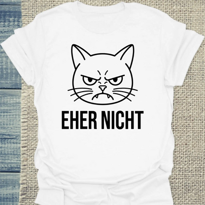 T-Shirt - Eher Nicht - Unisex - Katze & Kaffee Weiß
