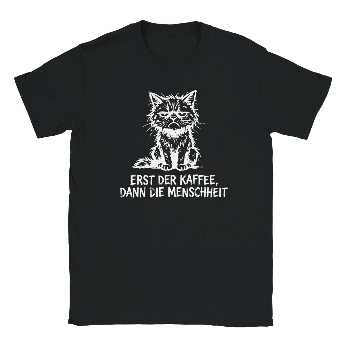 T-Shirt - Erst der Kaffee, Dann die Menschheit - Unisex - Katze & Kaffee Schwarz