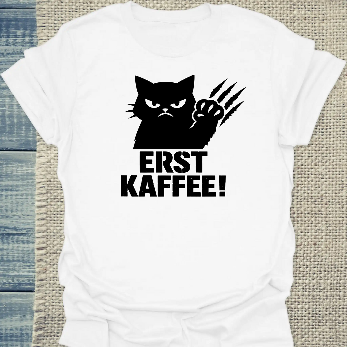 T-Shirt - Erst Kaffee! - Unisex - Katze & Kaffee Weiß