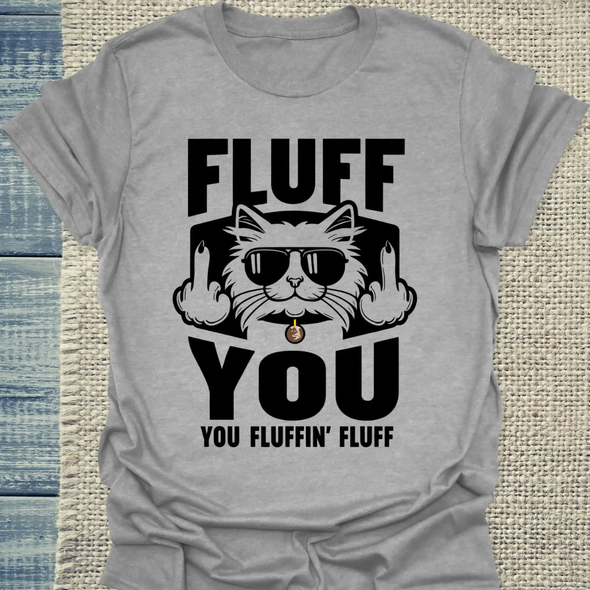 T-Shirt - Fluff You - Unisex - Katze Grau