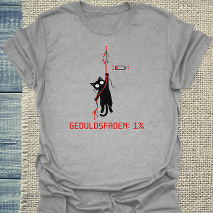 T-Shirt - Geduldsfaden: 1% - Unisex - Katze Grau