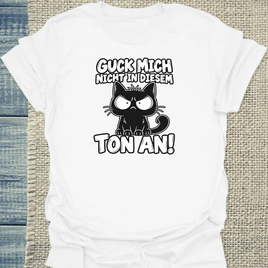 T-Shirt - Guck mich mich nicht - Unisex - Katze Weiß