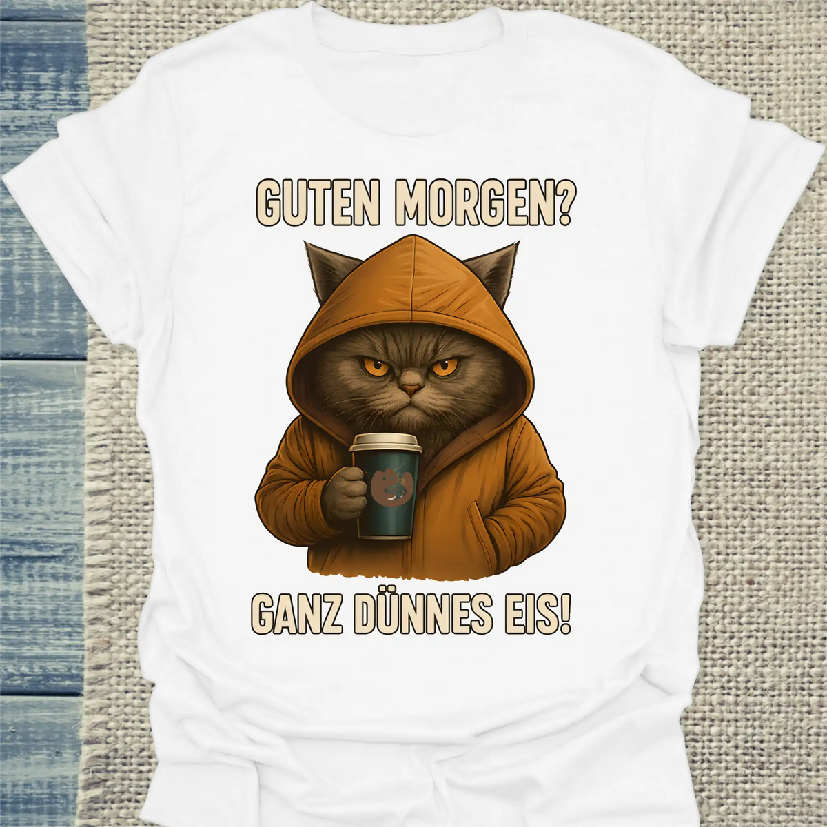 T-Shirt - Guten Morgen? Ganz dünnes Eis! - Unisex - Katze, Kaffee Weiß