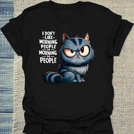 T-Shirt - I dont like Morning People - Unisex - Katze Schwarz