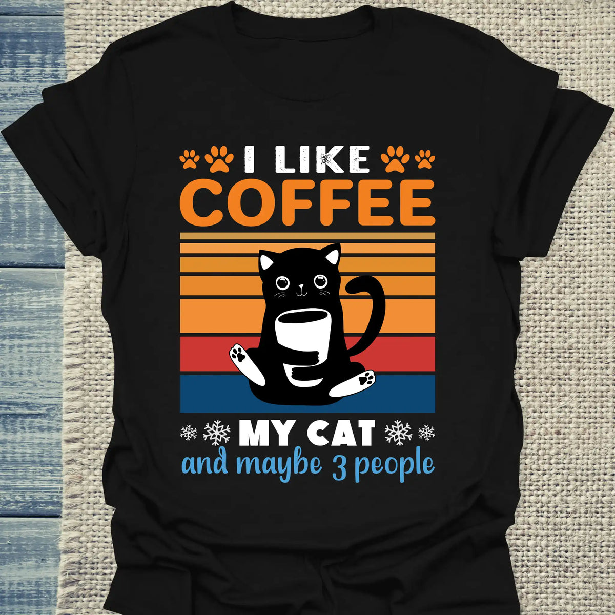 T-Shirt - I like Coffee my Cat and maybe 3 People - Unisex - Katze & Kaffee Schwarz
