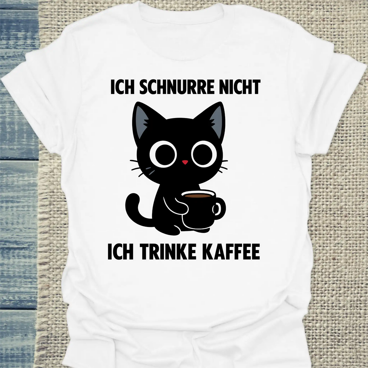 T-Shirt - Ich schnurre nicht, ich trinke Kaffee - Unisex - Katze & Kaffee Weiß