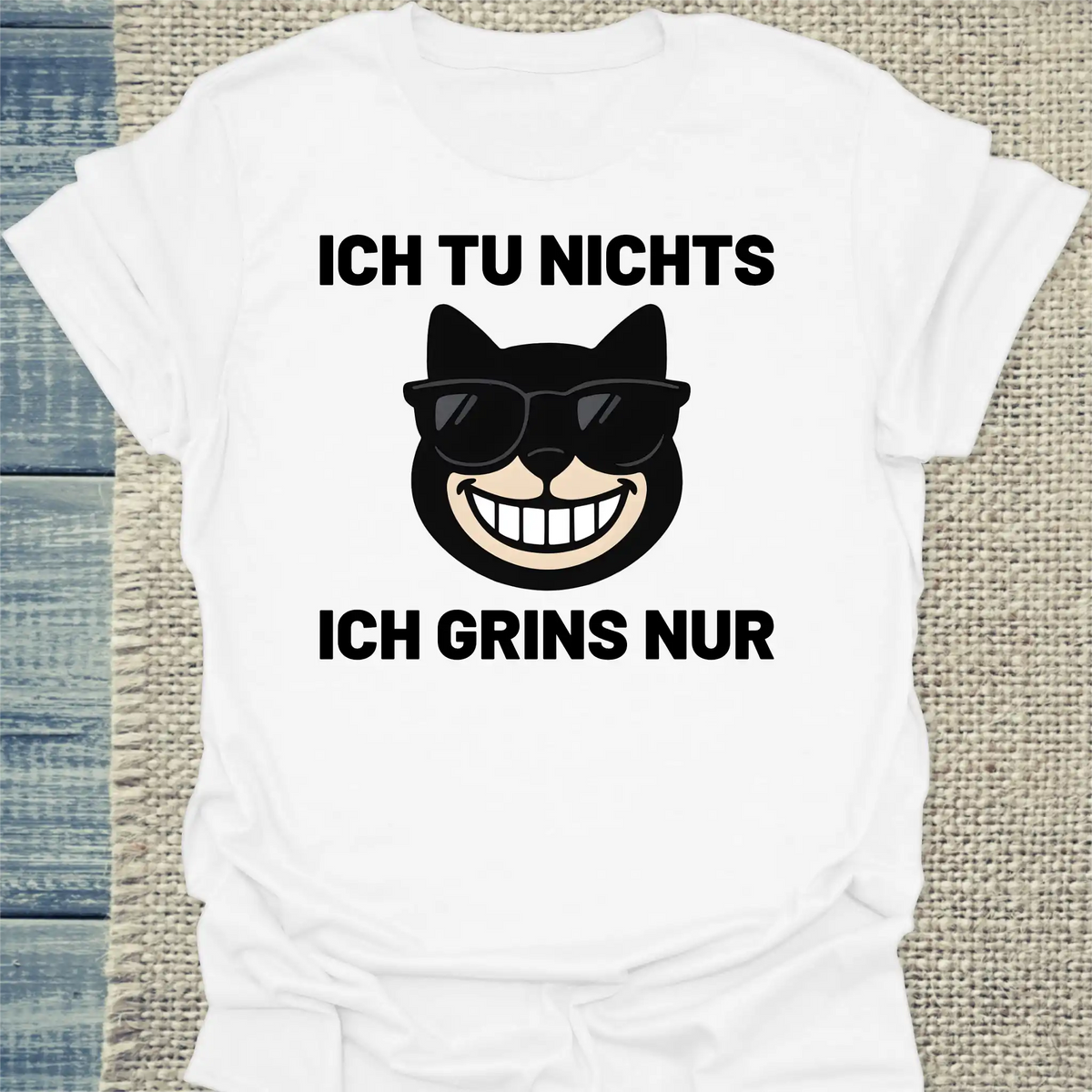 T-Shirt - Ich tu nichts, ich grinse nur - Unisex - Katze, Cat Guy Weiß